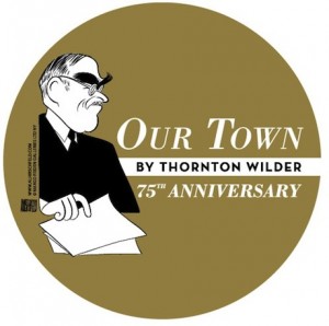 Official logo of the 75th anniversary of “Our Town” by Thornton Wilder (from Samuel French Inc.)